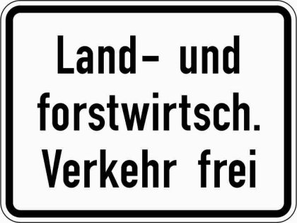 VZ 1026-38 Land- und forstwirtschaftlicher Verkehr frei