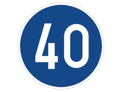 VZ 275-40 Vorgeschriebene Mindestgeschwindigkeit 40 km/h
