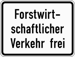 VZ 1026-37 Forstwirtschaftlicher Verkehr frei