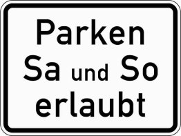 VZ 1042-37 Parken Samstag und Sonntag erlaubt